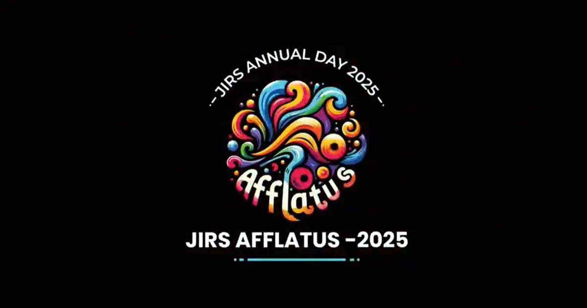 JIRS Celebrates Annual Day ‘AFFLATUS 2025’, Showcasing Creativity, Culture, and Holistic Learning